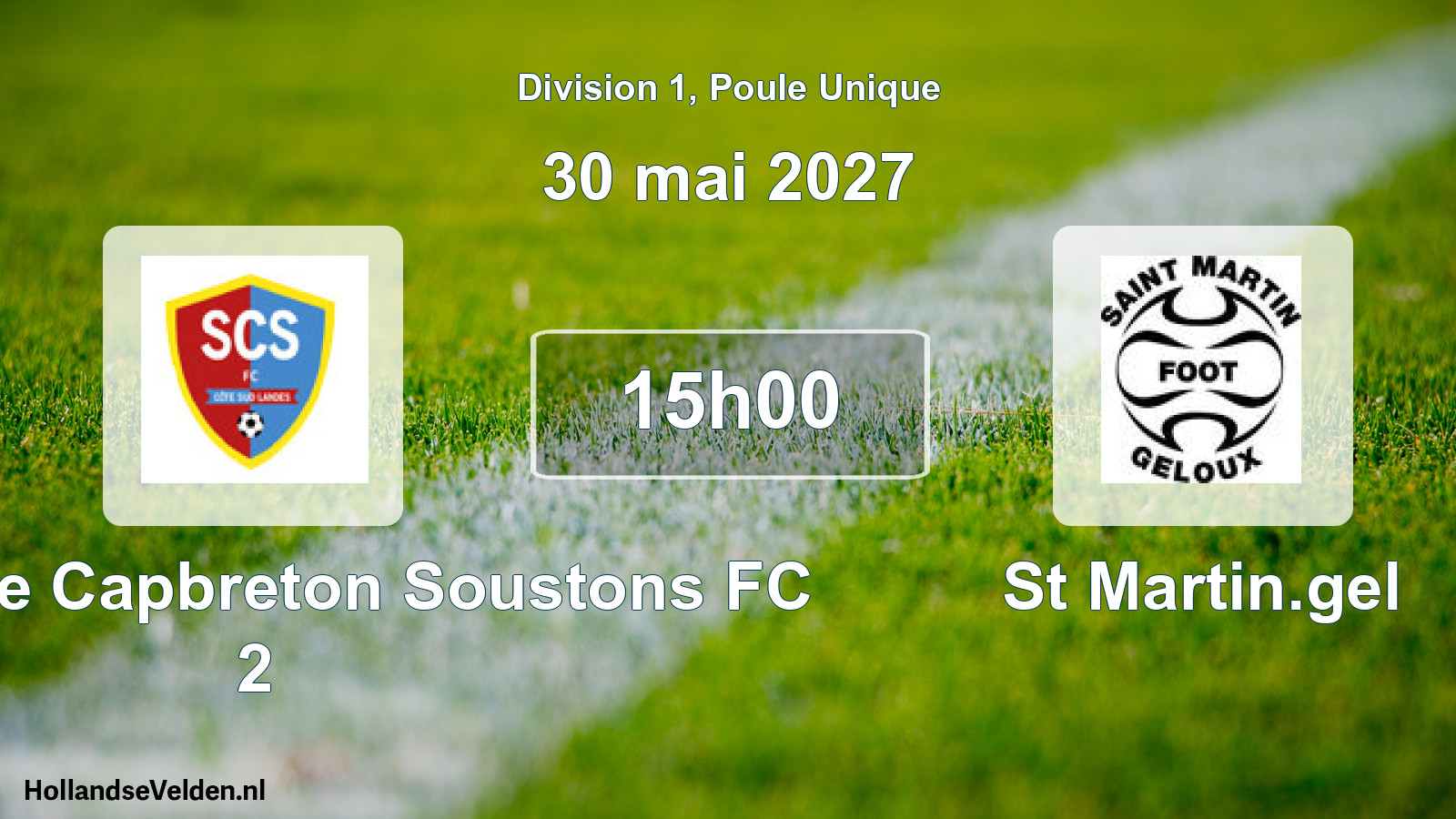 Scheduled Match: Seignosse Capbreton Soustons FC 2 - St Martin.gel (30 May 2027)
