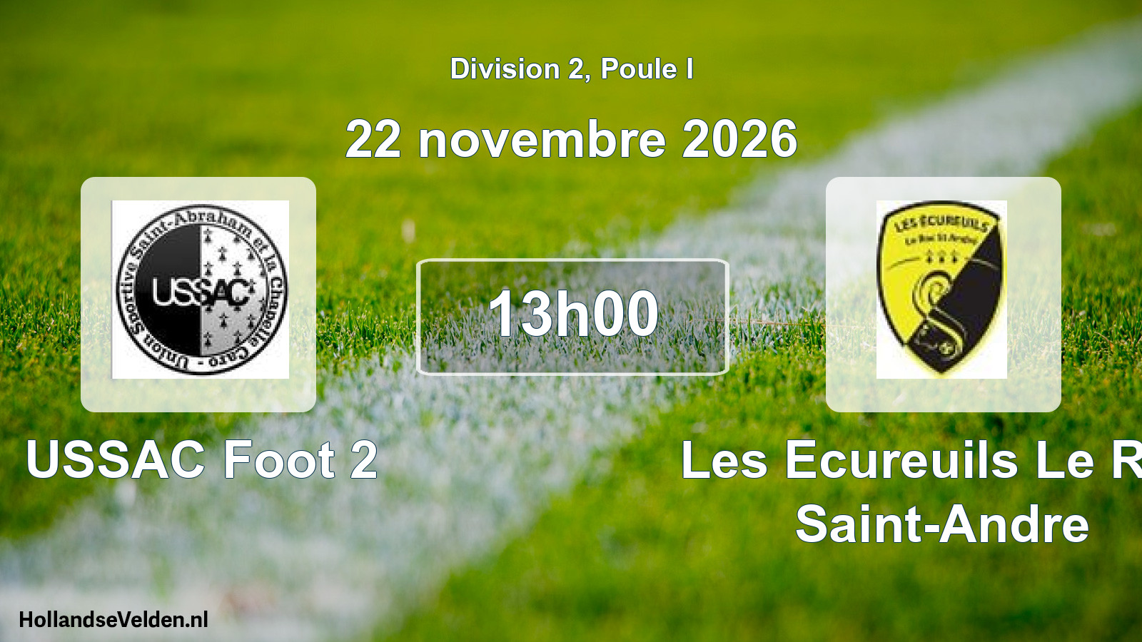Match programmé: USSAC Foot 2 - Les Ecureuils Le Roc Saint-Andre (22 novembre 2026)