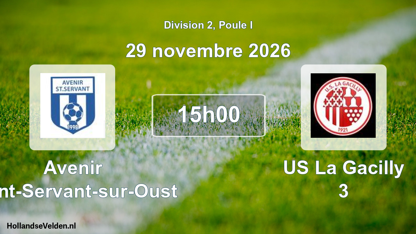 Match programmé: Avenir Saint-Servant-sur-Oust - US La Gacilly 3 (29 novembre 2026)