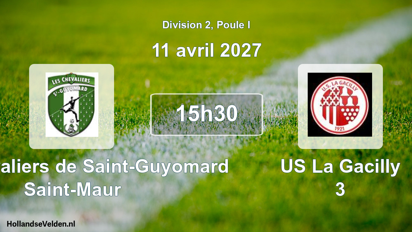 Geplande wedstrijd: Les Chevaliers de Saint-Guyomard Saint-Maur - US La Gacilly 3 (11 april 2027)