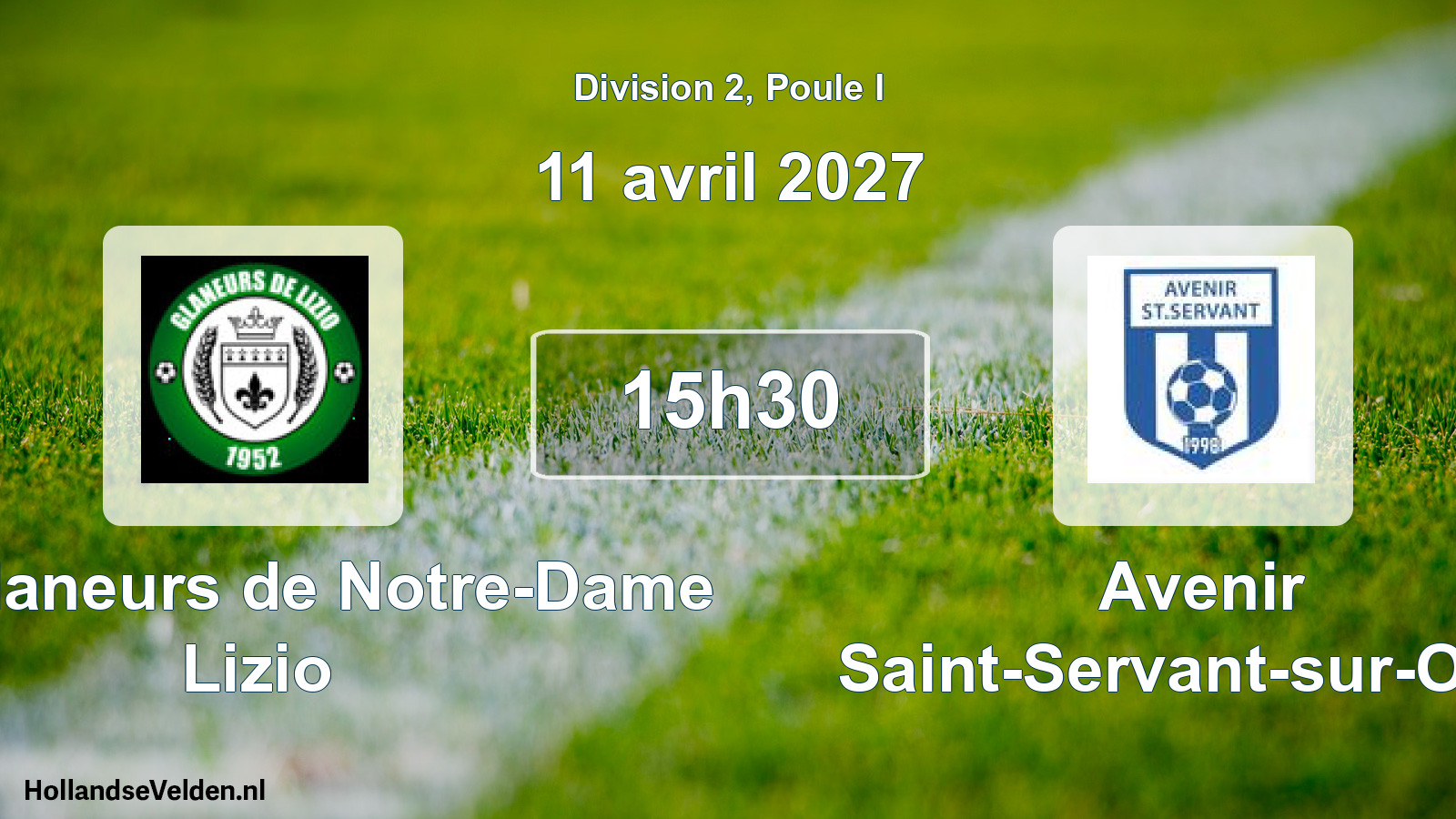 Match programmé: Les Glaneurs de Notre-Dame Lizio - Avenir Saint-Servant-sur-Oust (11 avril 2027)