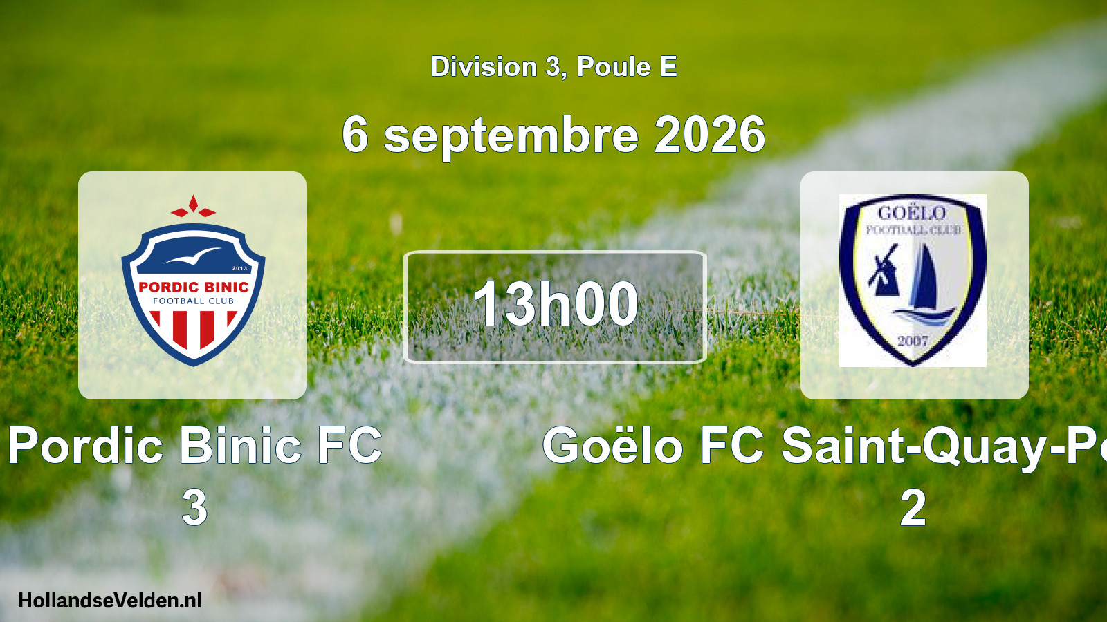 Match programmé: Pordic Binic FC 3 - Goëlo FC Saint-Quay-Portrieux 2 (6 septembre 2026)