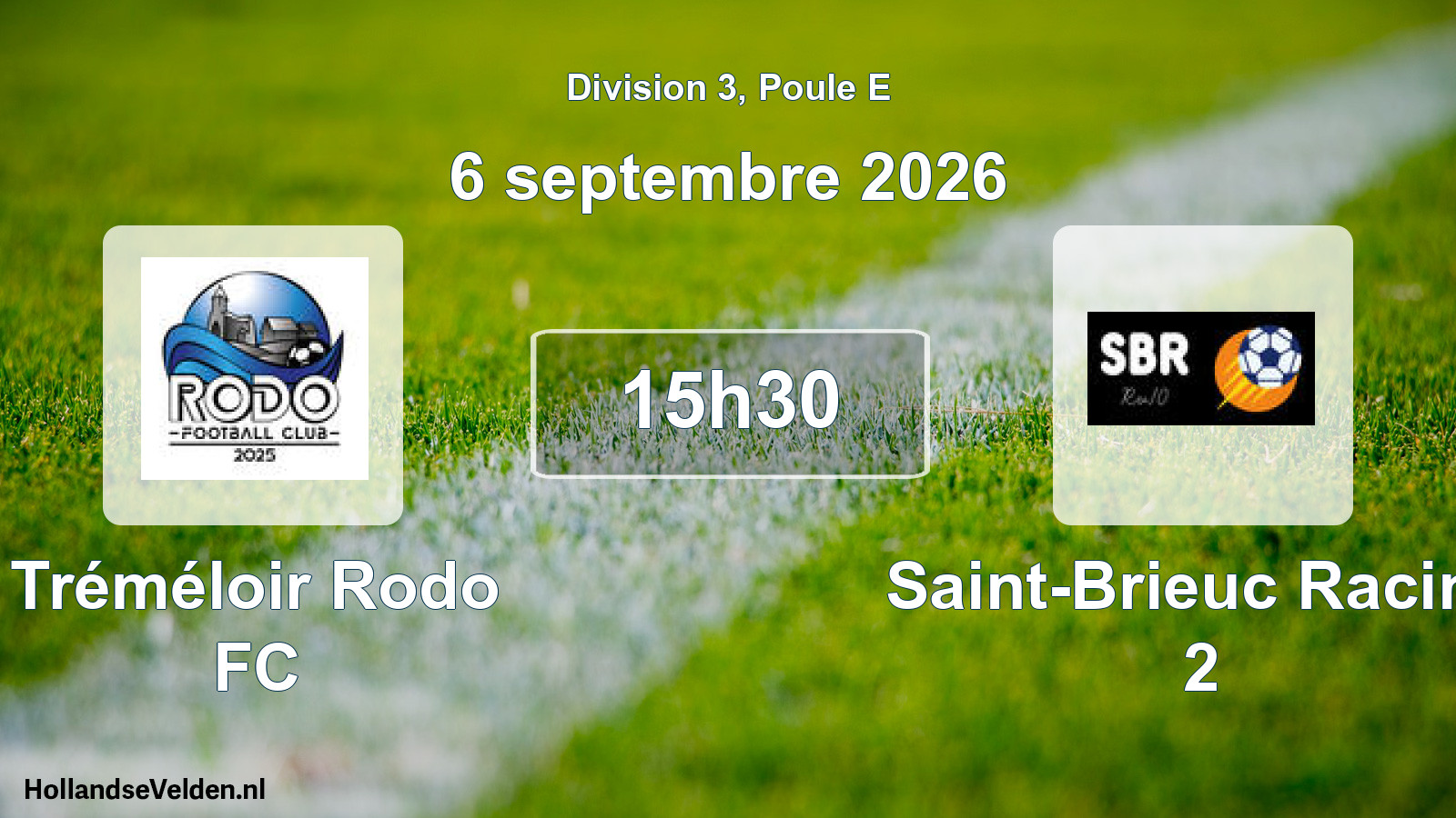 Match programmé: Tréméloir Rodo FC - Saint-Brieuc Racing 2 (6 septembre 2026)