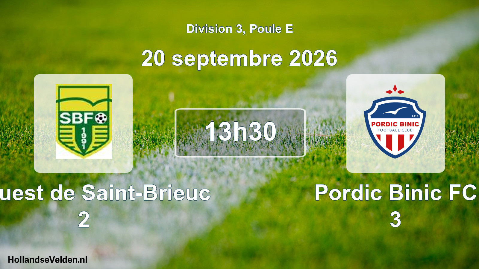 Match programmé: F. Ouest de Saint-Brieuc 2 - Pordic Binic FC 3 (20 septembre 2026)