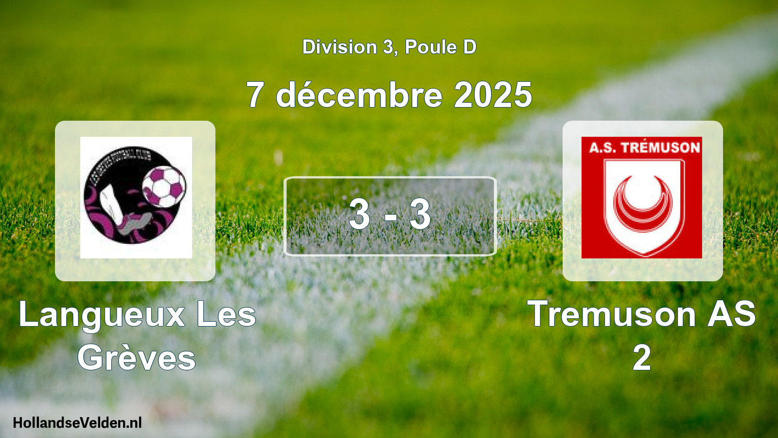 Gespeelde wedstrijd: Langueux Les Grèves - Tremuson AS 2 3 - 3 (7 december 2025)