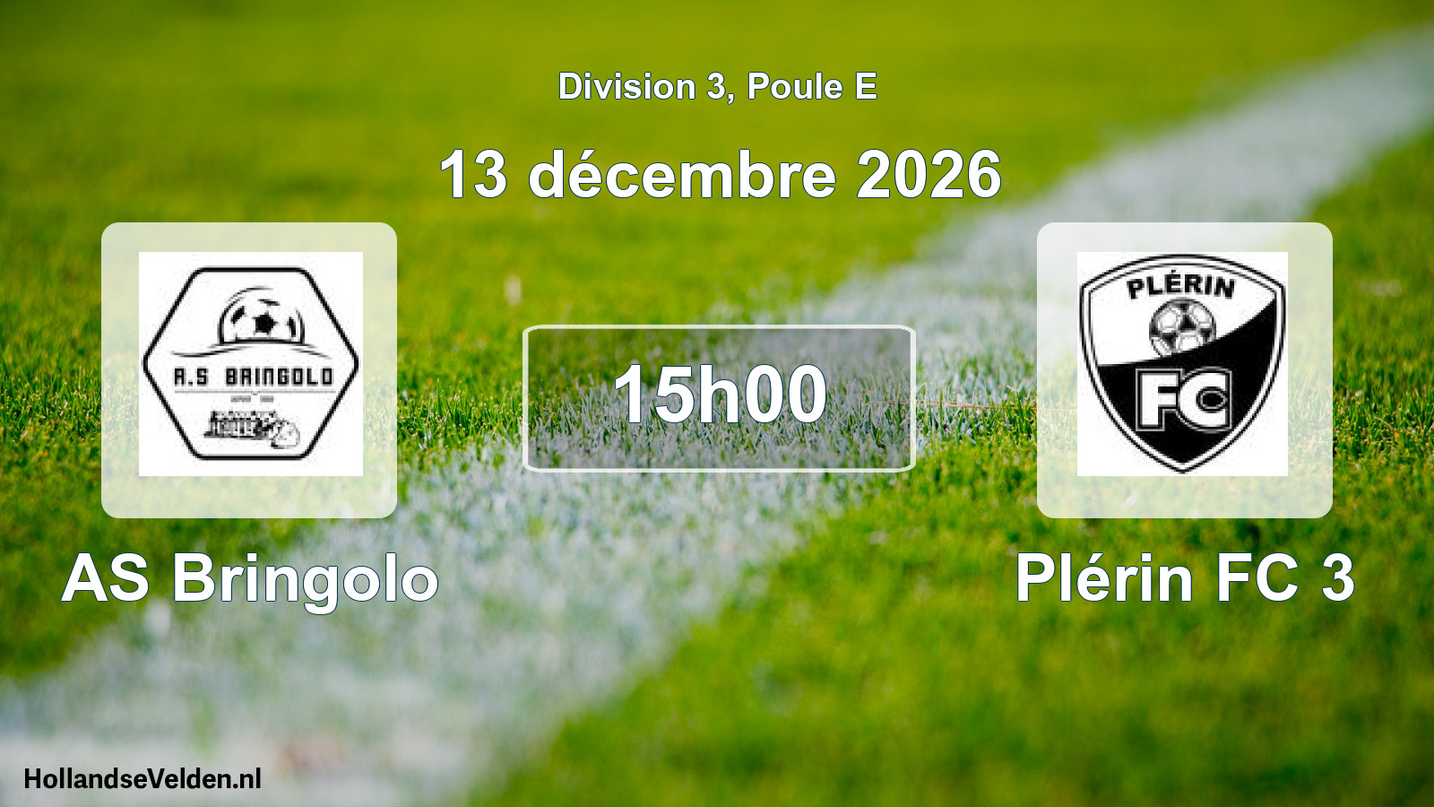 Match programmé: AS Bringolo - Plérin FC 3 (13 décembre 2026)