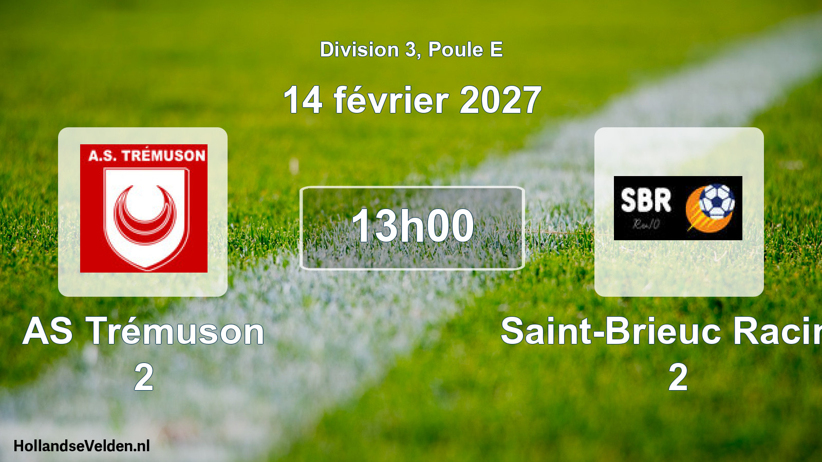 Geplande wedstrijd: AS Trémuson 2 - Saint-Brieuc Racing 2 (14 februari 2027)