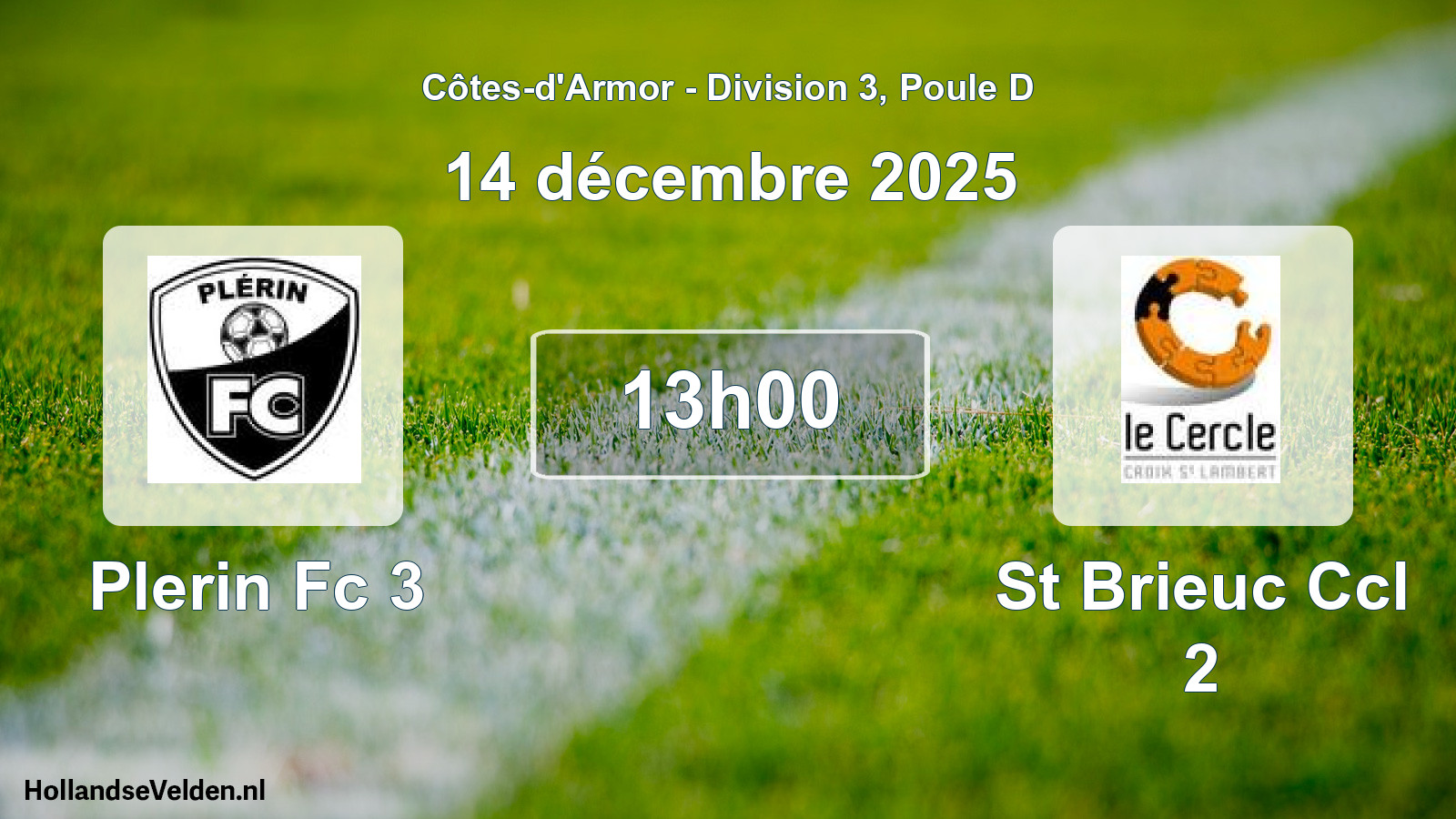 Scheduled Match: Plerin Fc 3 - St Brieuc Ccl 2 (14 December 2025)