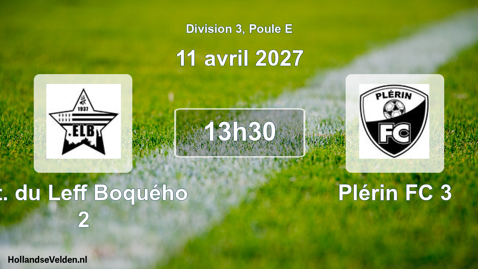 Geplande wedstrijd: Et. du Leff Boquého 2 - Plérin FC 3 (11 april 2027)
