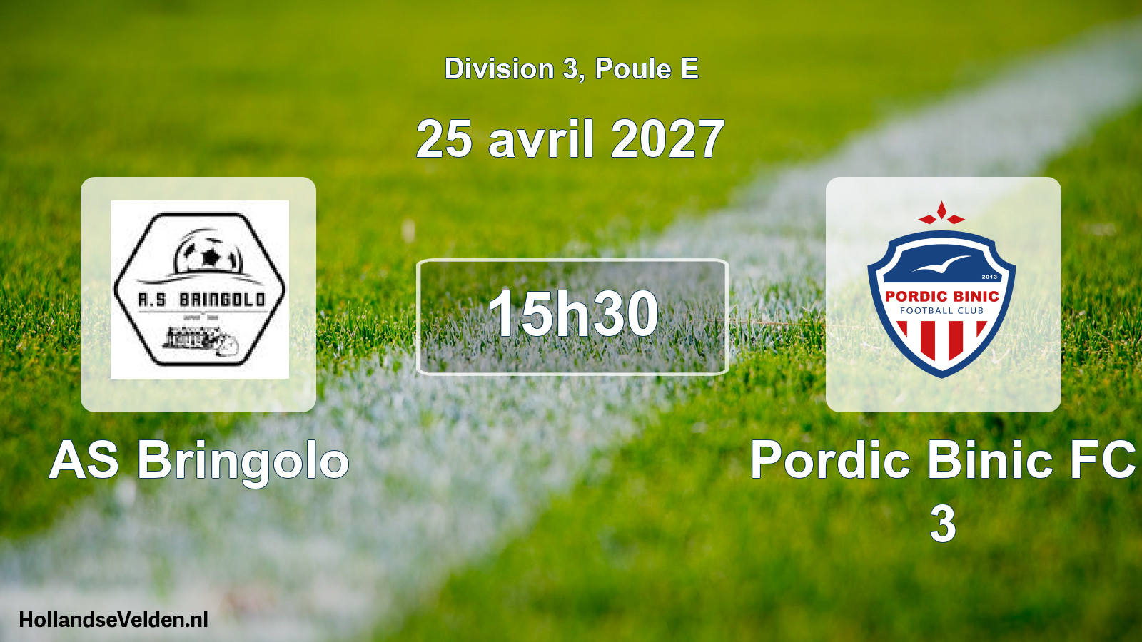 Geplande wedstrijd: AS Bringolo - Pordic Binic FC 3 (25 april 2027)