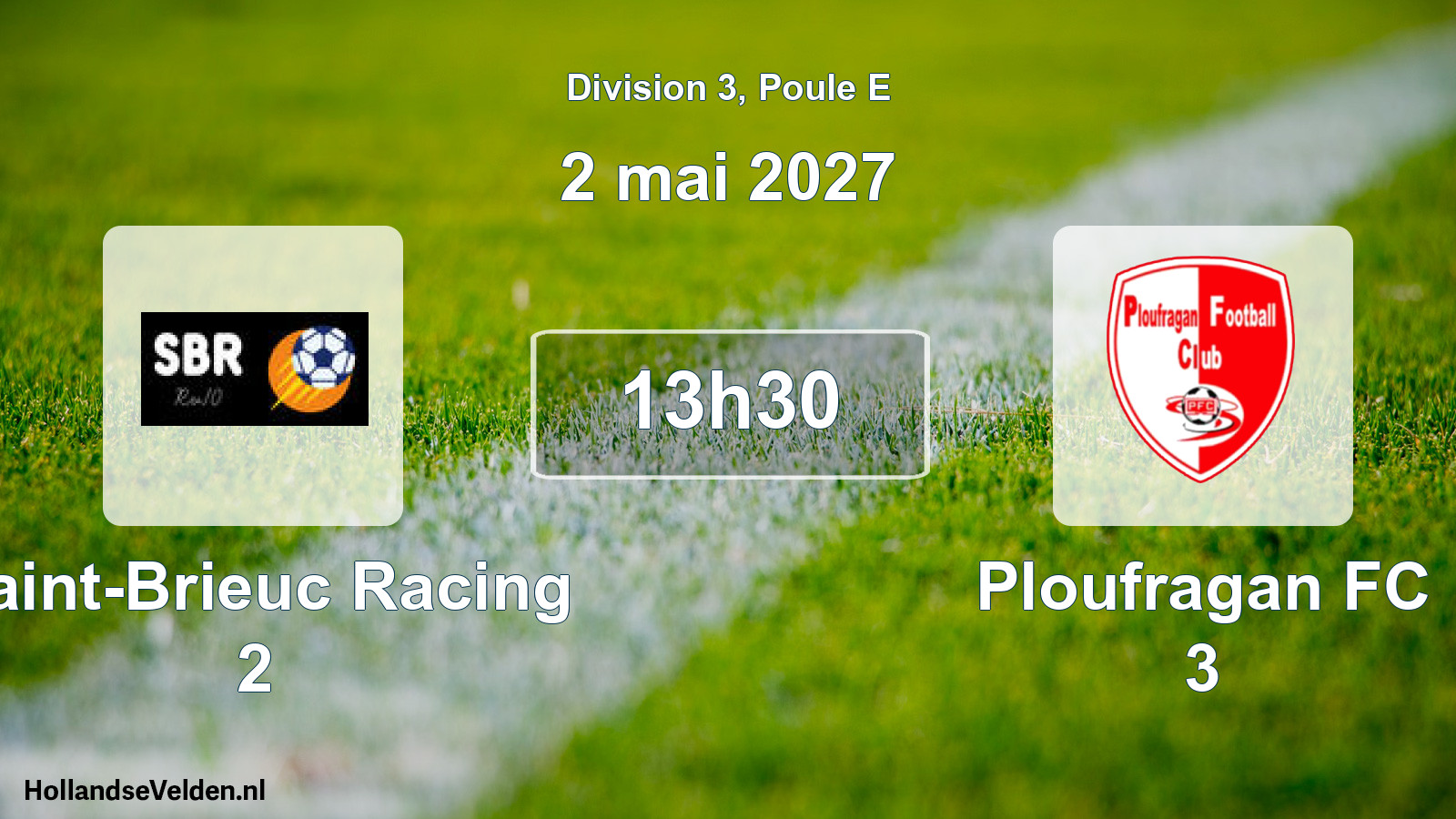 Match programmé: Saint-Brieuc Racing 2 - Ploufragan FC 3 (2 mai 2027)