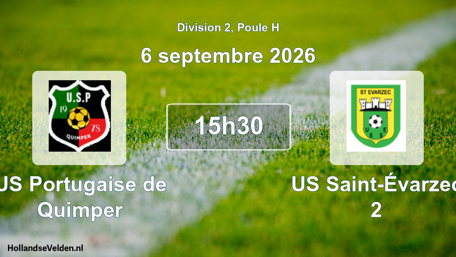 Scheduled Match: US Portugaise de Quimper - US Saint-Évarzec 2 (6 September 2026)