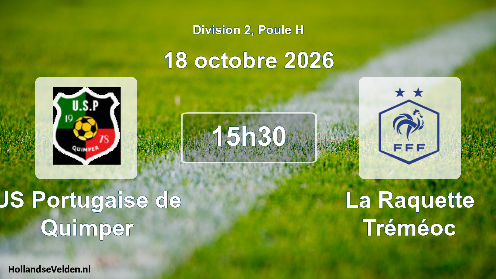 Match programmé: US Portugaise de Quimper - La Raquette Tréméoc (18 octobre 2026)