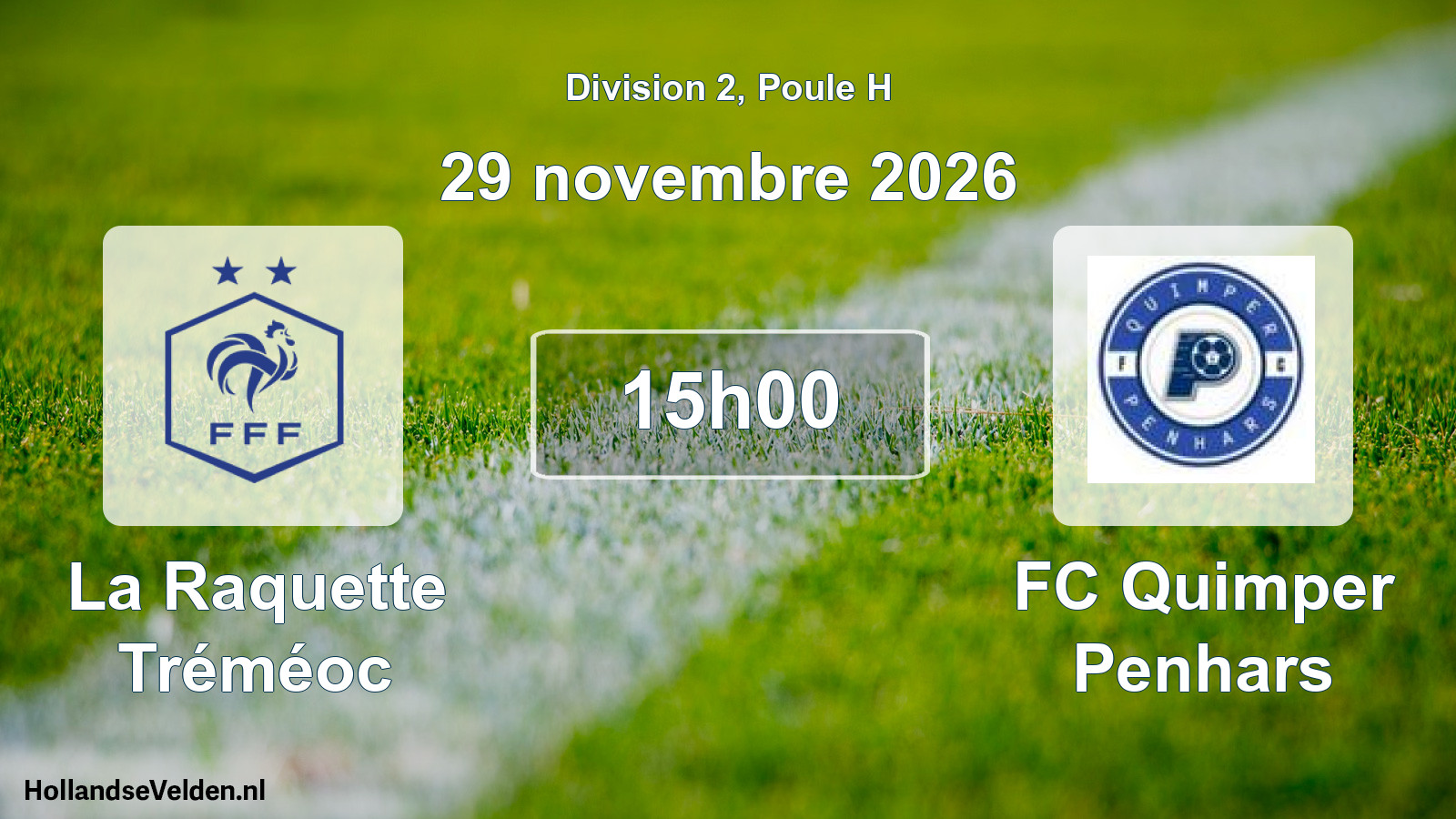 Match programmé: La Raquette Tréméoc - FC Quimper Penhars (29 novembre 2026)