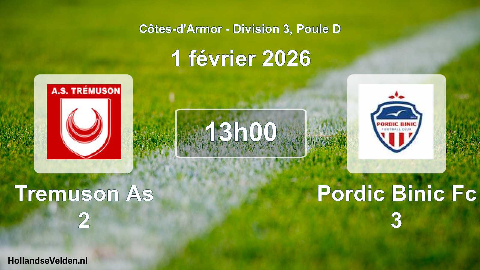 Geplande wedstrijd: Tremuson As 2 - Pordic Binic Fc 3 (1 februari 2026)