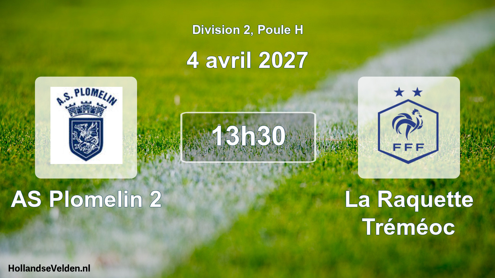 Scheduled Match: AS Plomelin 2 - La Raquette Tréméoc (4 April 2027)