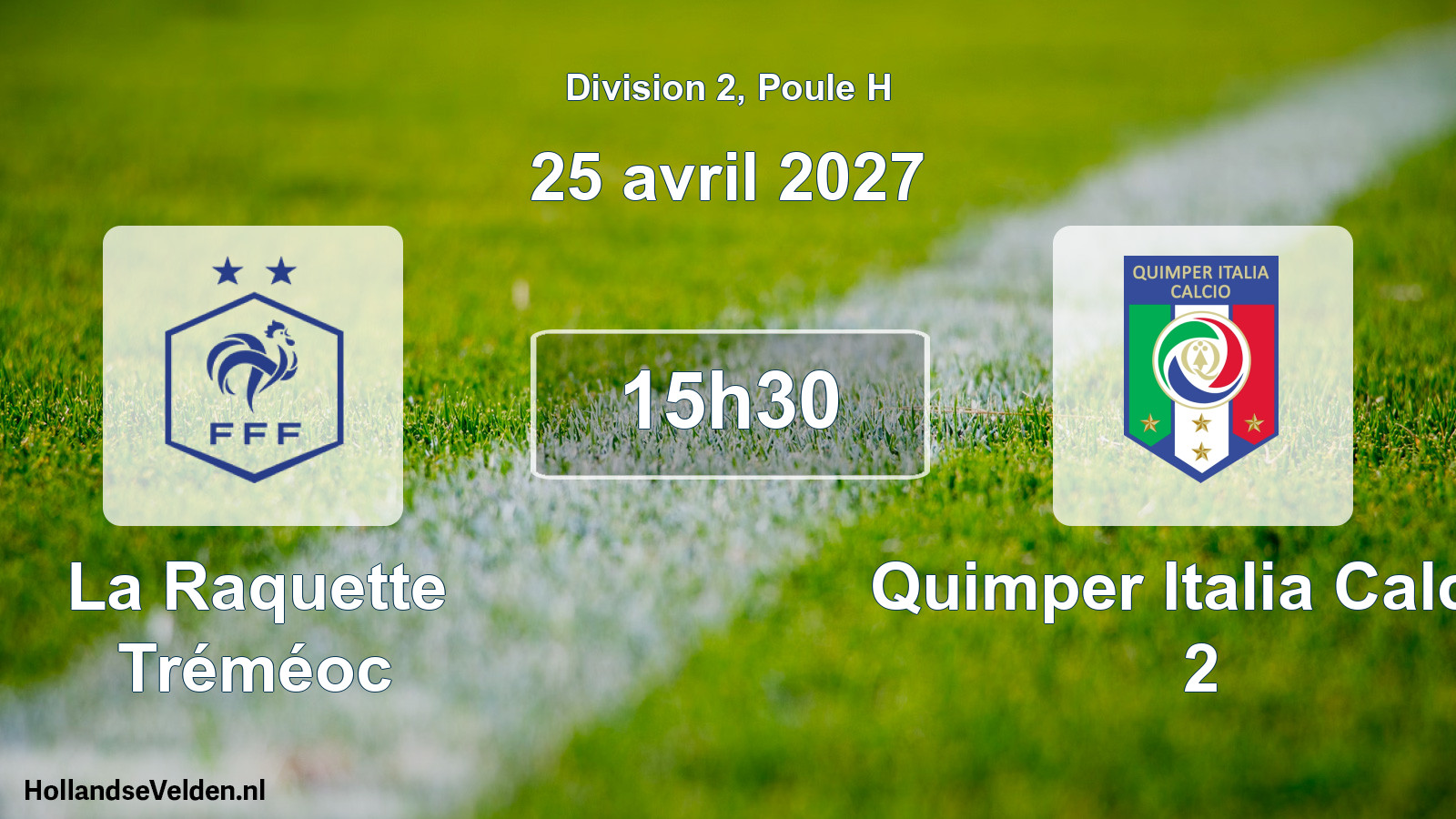 Match programmé: La Raquette Tréméoc - Quimper Italia Calcio 2 (25 avril 2027)