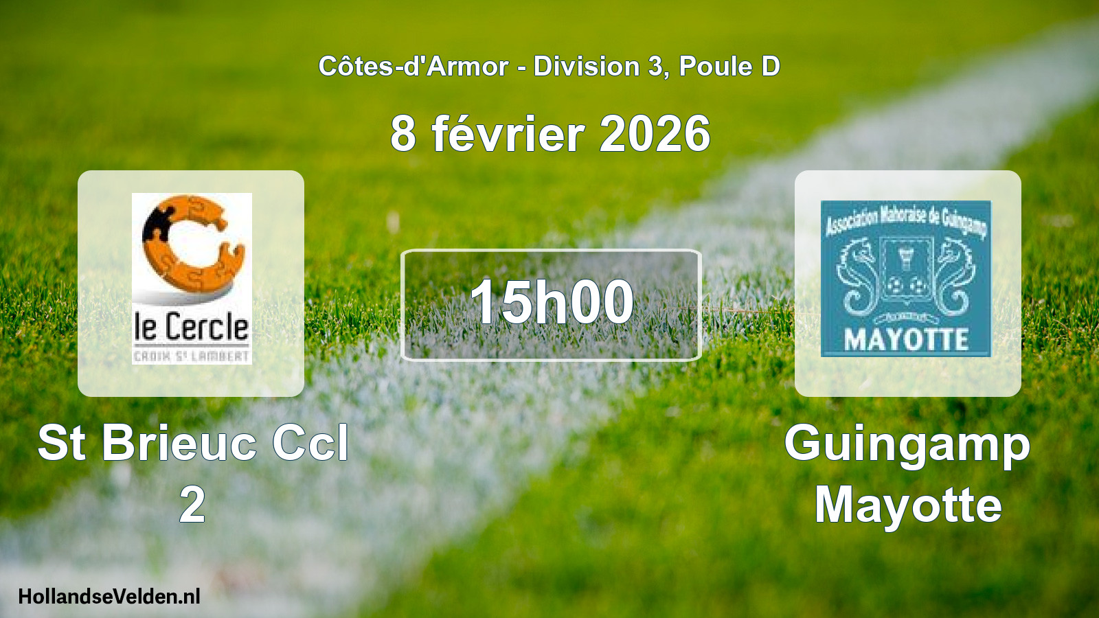 Scheduled Match: St Brieuc Ccl 2 - Guingamp Mayotte (8 February 2026)