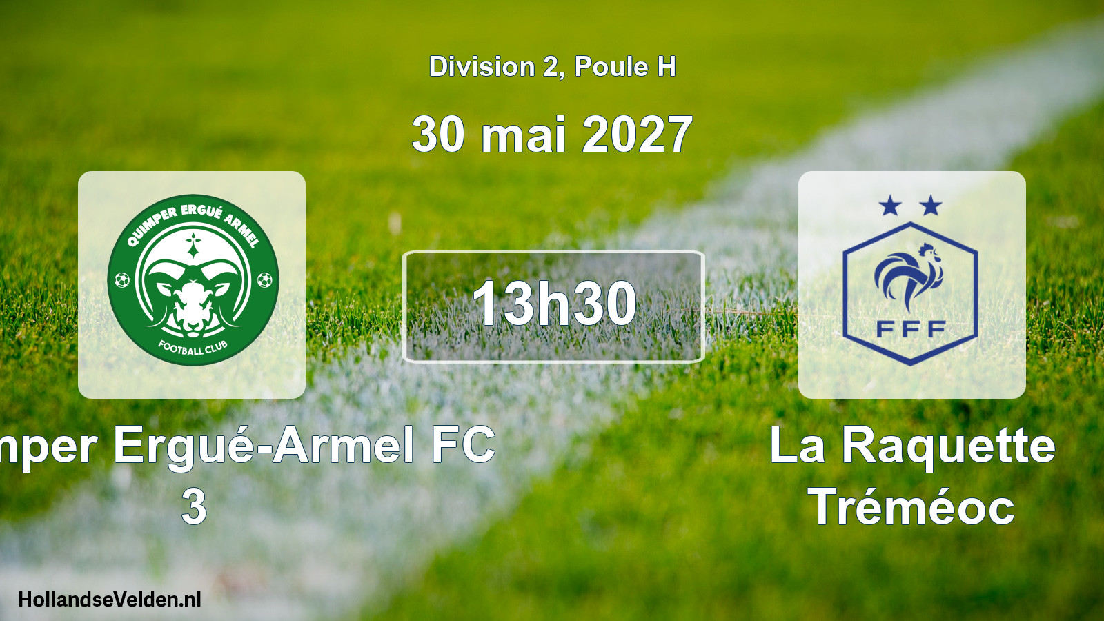 Scheduled Match: Quimper Ergué-Armel FC 3 - La Raquette Tréméoc (30 May 2027)