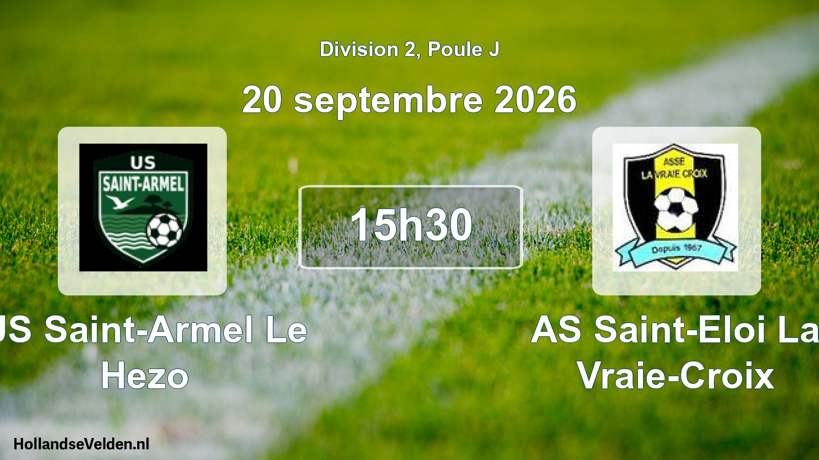 Match programmé: US Saint-Armel Le Hezo - AS Saint-Eloi La Vraie-Croix (20 septembre 2026)