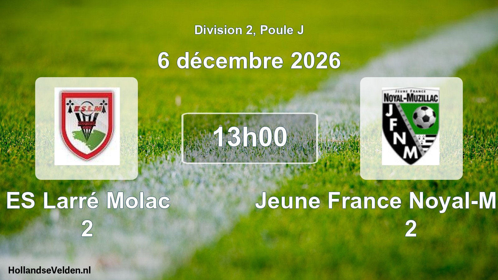 Match programmé: ES Larré Molac 2 - Jeune France Noyal-Muzillac 2 (6 décembre 2026)