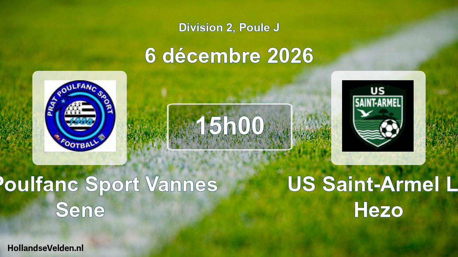 Match programmé: Prat Poulfanc Sport Vannes Sene - US Saint-Armel Le Hezo (6 décembre 2026)