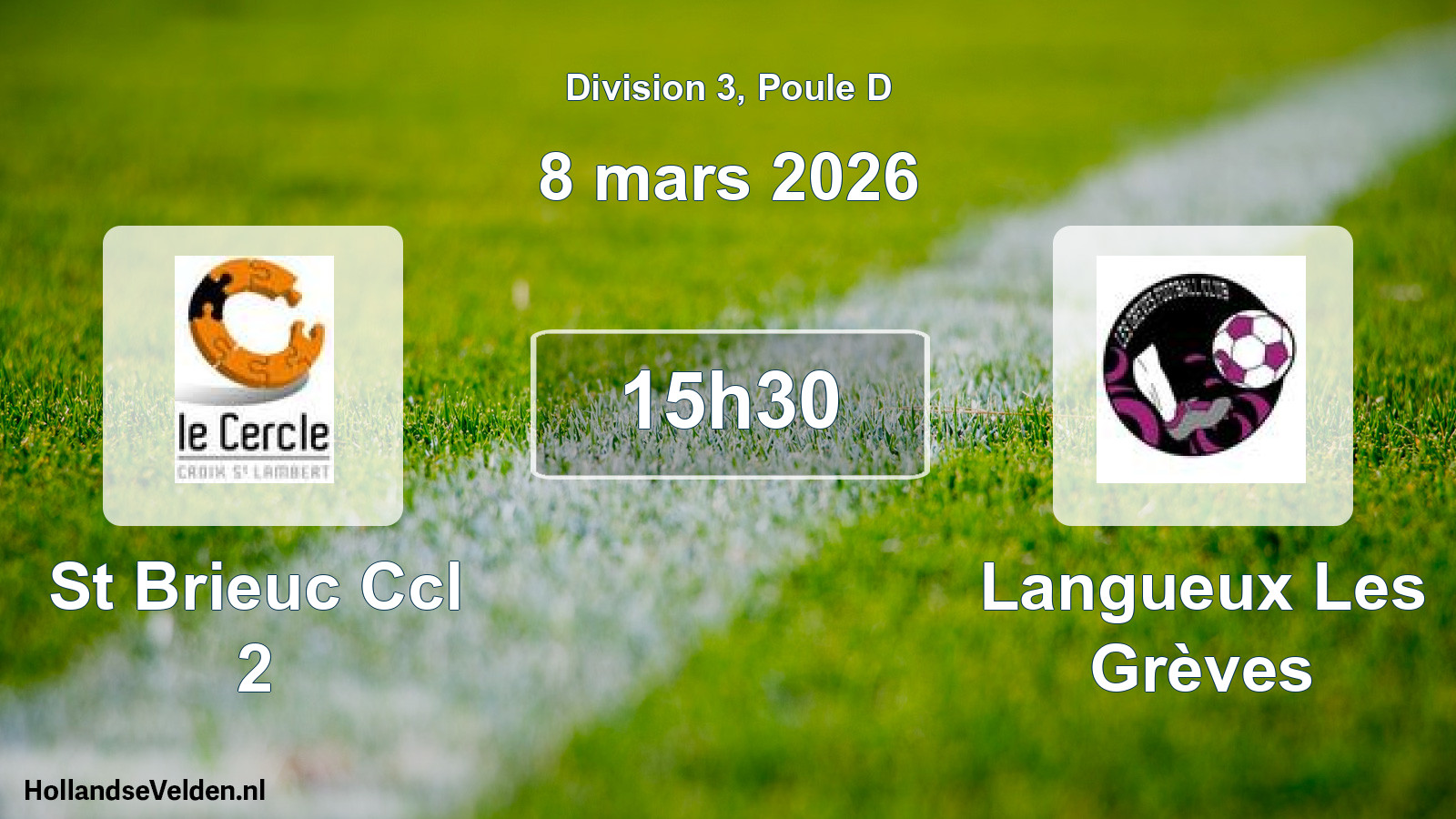 Match programmé: St Brieuc Ccl 2 - Langueux Les Grèves (8 mars 2026)