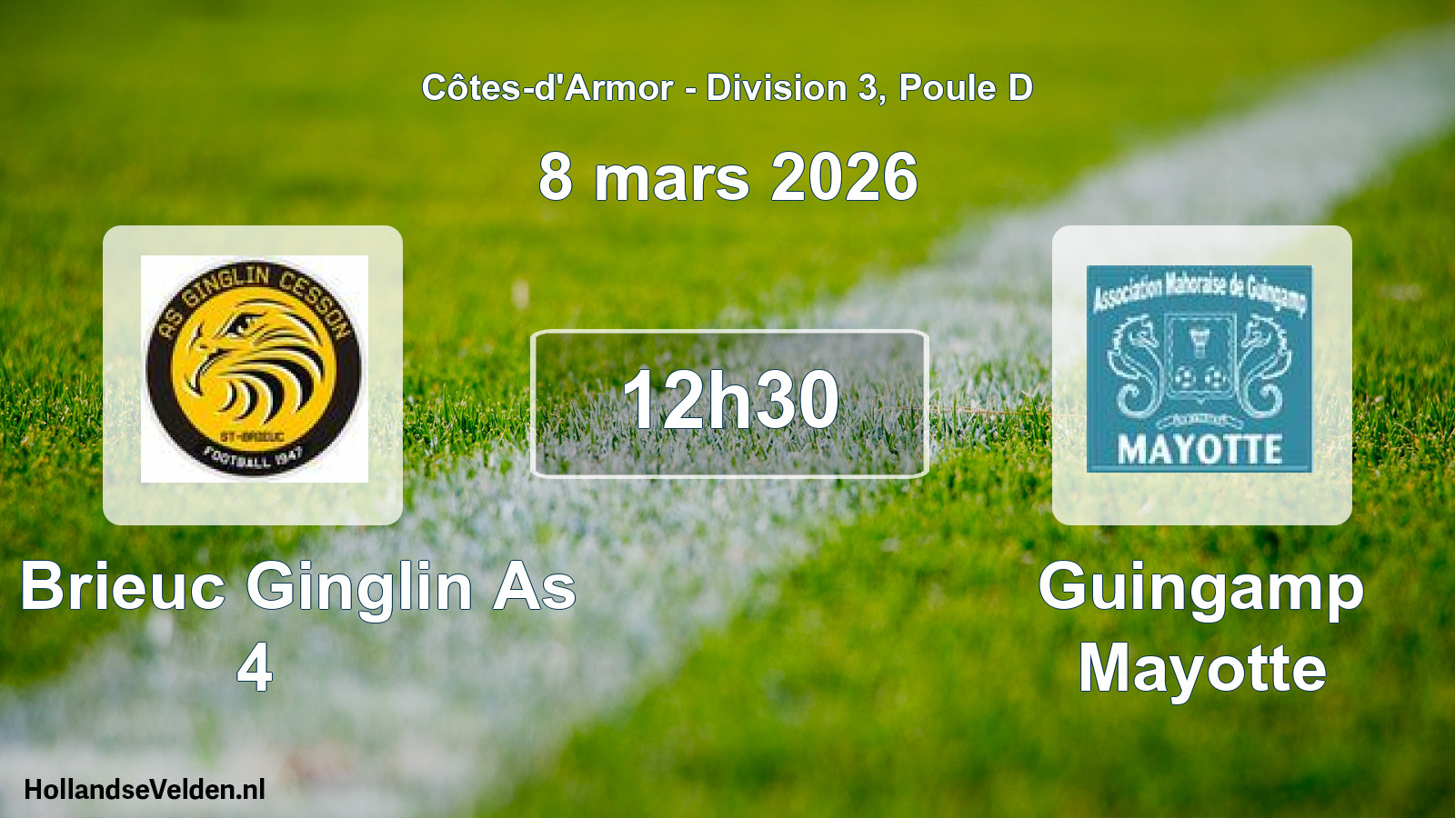 Scheduled Match: St Brieuc Ginglin As 4 - Guingamp Mayotte (8 March 2026)