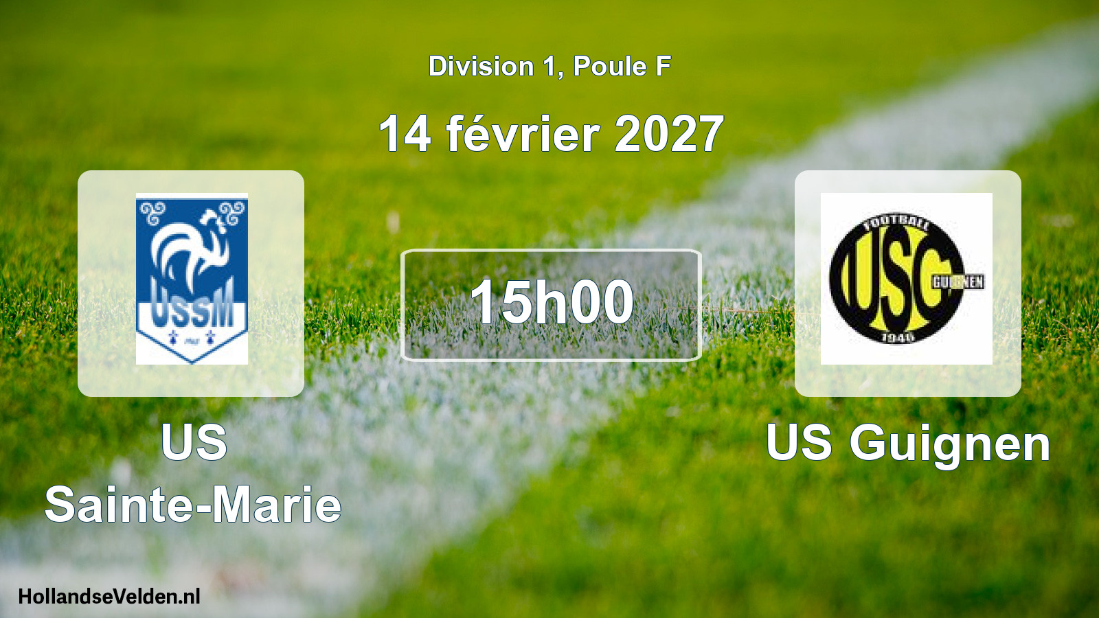 Scheduled Match: US Sainte-Marie - US Guignen (14 February 2027)