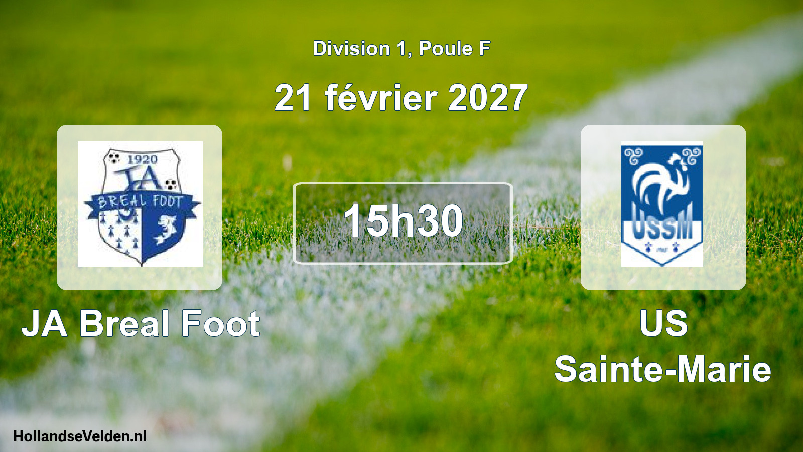 Scheduled Match: JA Breal Foot - US Sainte-Marie (21 February 2027)
