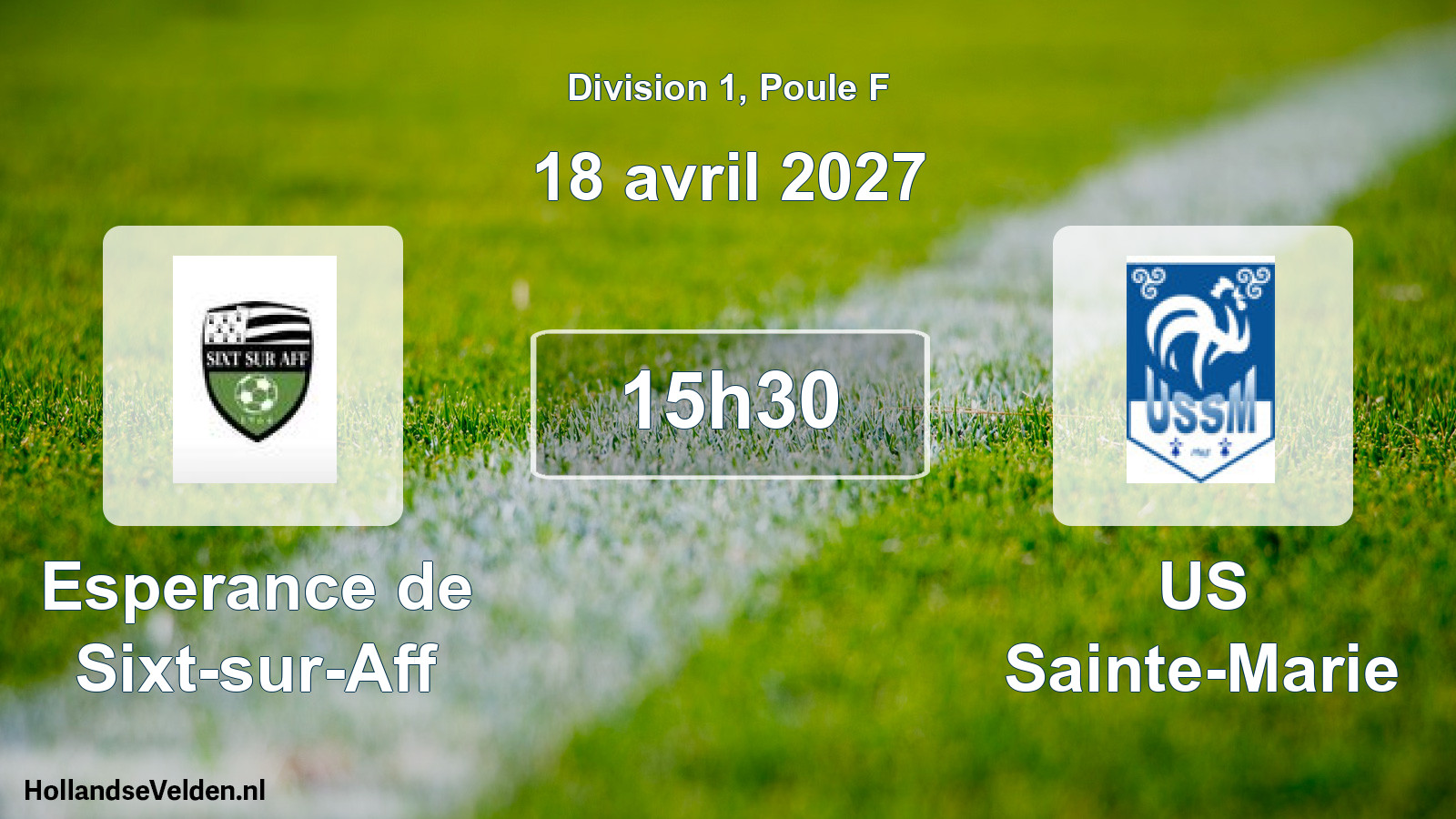 Scheduled Match: Esperance de Sixt-sur-Aff - US Sainte-Marie (18 April 2027)