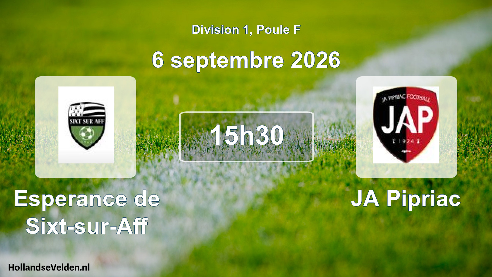 Scheduled Match: Esperance de Sixt-sur-Aff - JA Pipriac (6 September 2026)