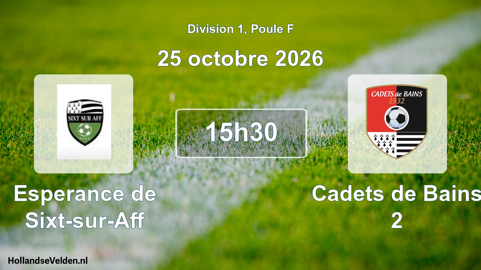 Scheduled Match: Esperance de Sixt-sur-Aff - Cadets de Bains 2 (25 October 2026)