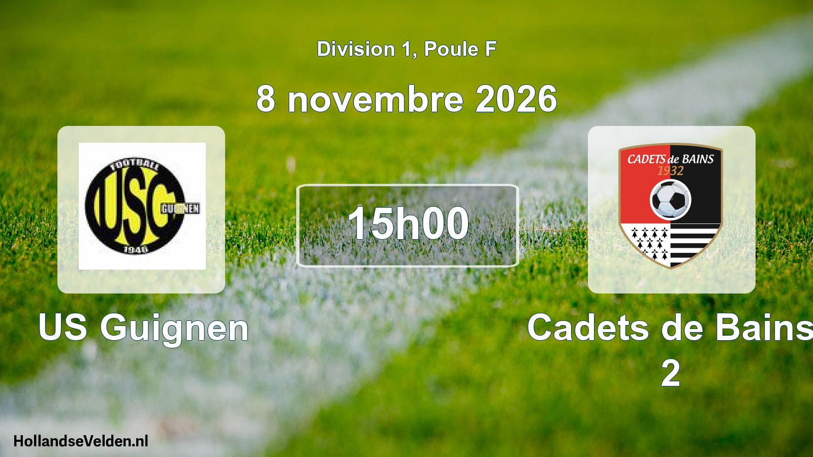 Scheduled Match: US Guignen - Cadets de Bains 2 (8 November 2026)