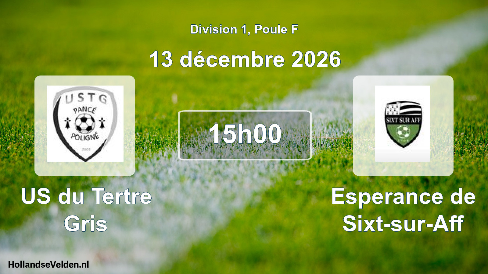 Scheduled Match: US du Tertre Gris - Esperance de Sixt-sur-Aff (13 December 2026)