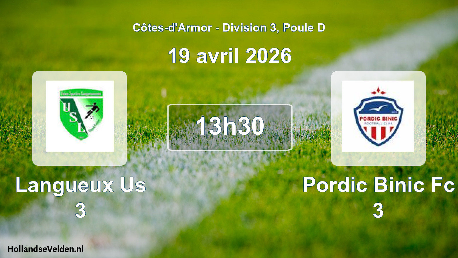 Geplande wedstrijd: Langueux Us 3 - Pordic Binic Fc 3 (19 avril 2026)