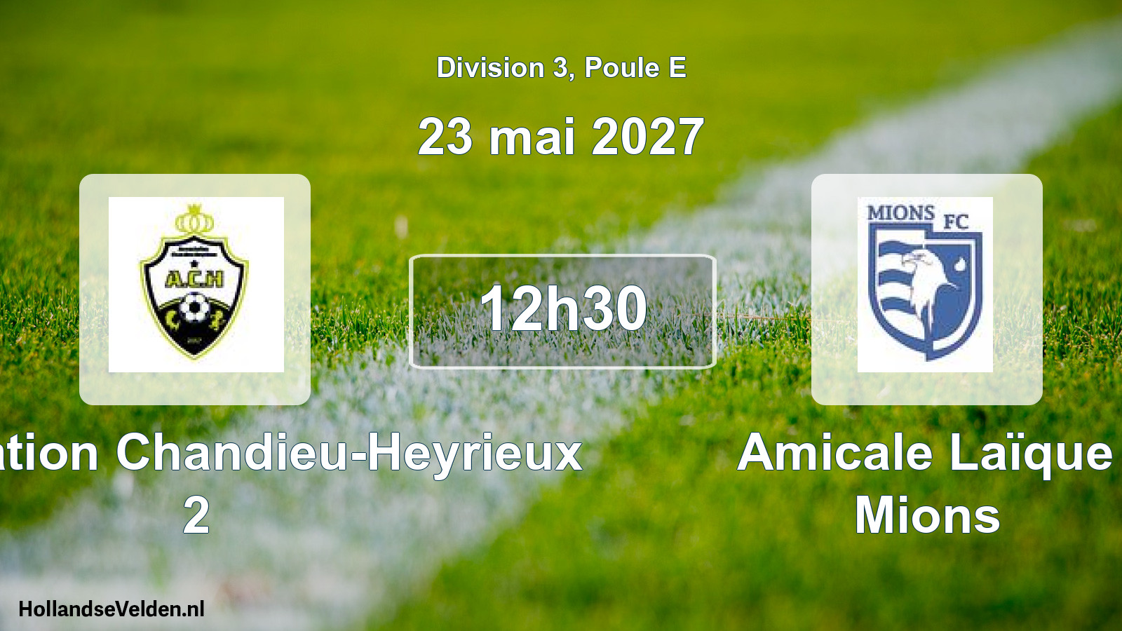 Match programmé: Association Chandieu-Heyrieux 2 - Amicale Laïque Mions (23 mai 2027)