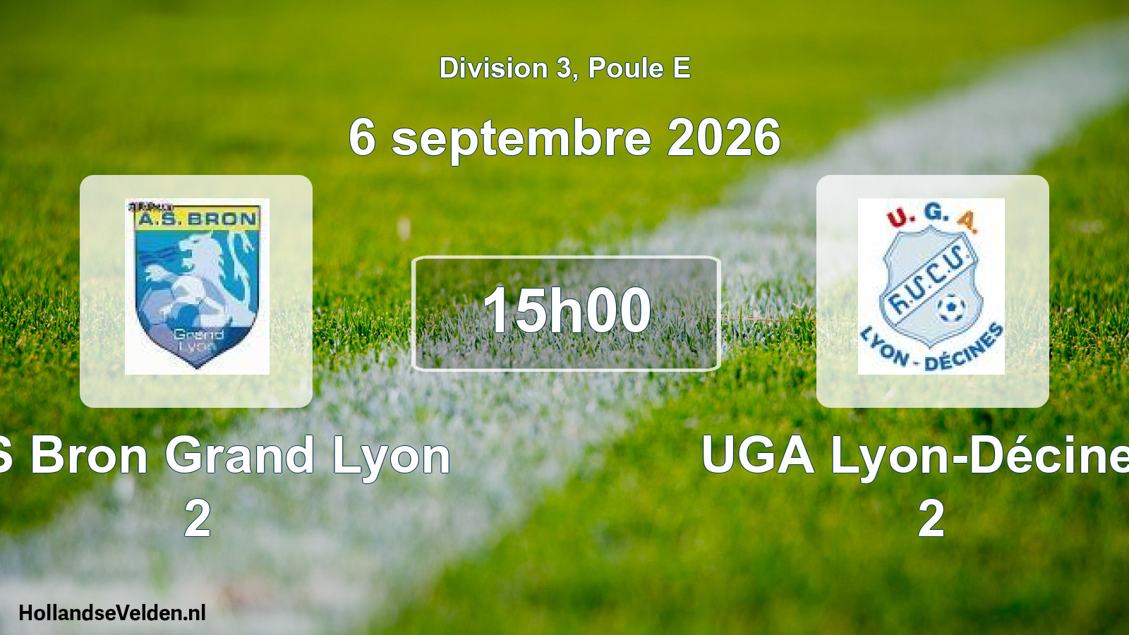 Match programmé: AS Bron Grand Lyon 2 - UGA Lyon-Décines 2 (6 septembre 2026)