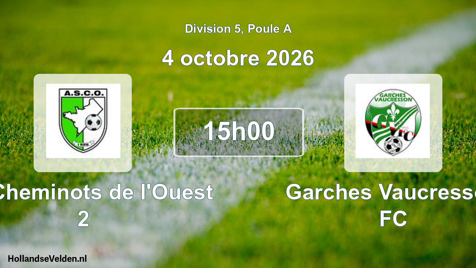 Scheduled Match: AS Cheminots de l'Ouest 2 - Garches Vaucresson FC (4 October 2026)
