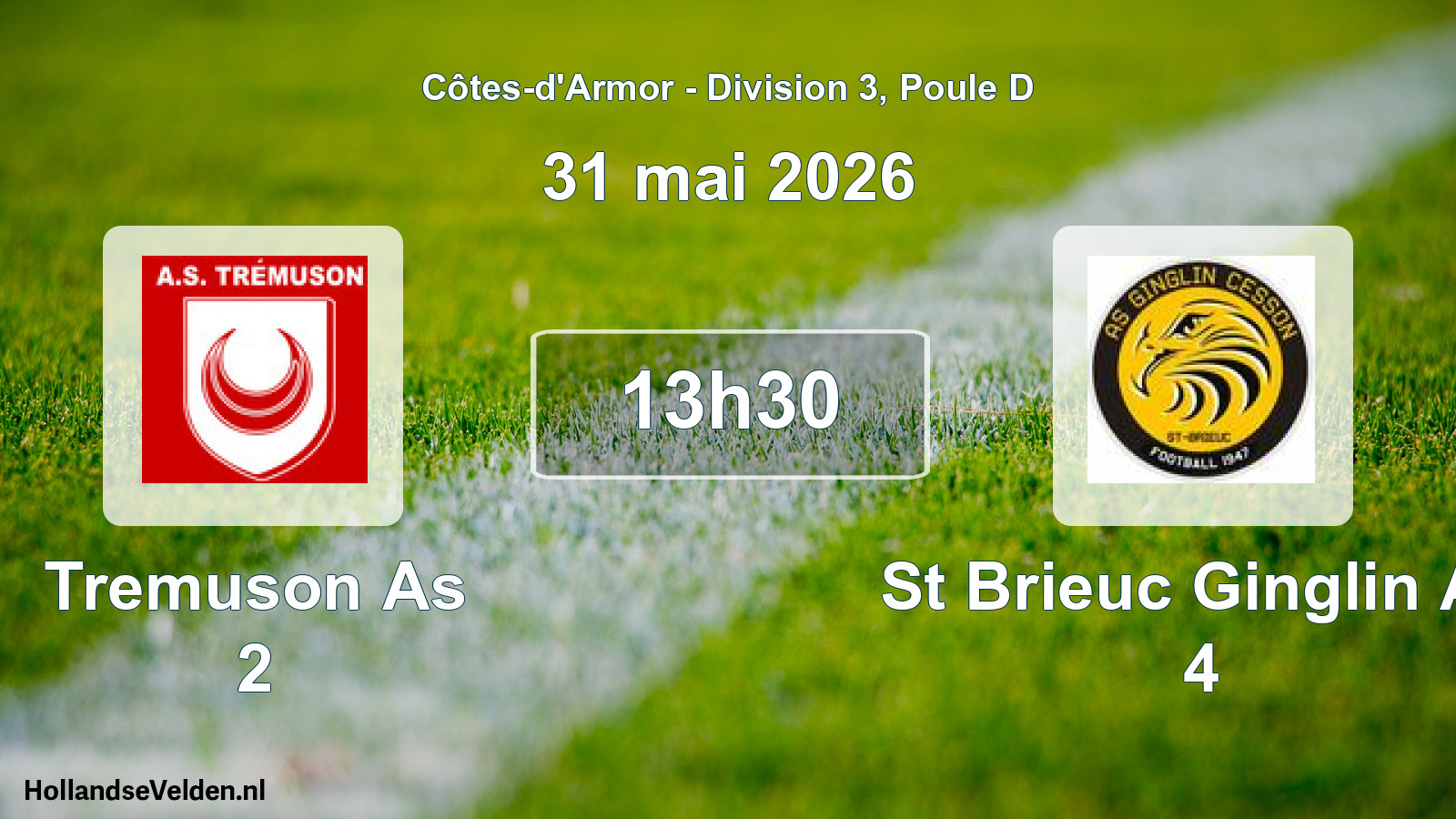 Geplande wedstrijd: Tremuson As 2 - St Brieuc Ginglin As 4 (31 mai 2026)