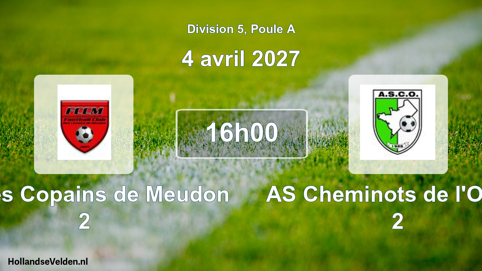 Match programmé: FC des Copains de Meudon 2 - AS Cheminots de l'Ouest 2 (4 avril 2027)