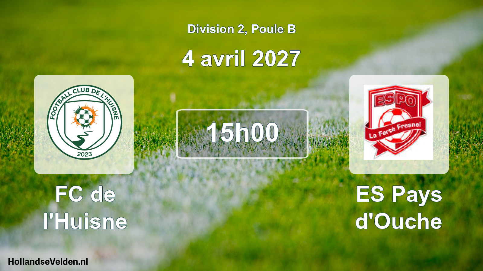 Scheduled Match: FC de l'Huisne - ES Pays d'Ouche (4 April 2027)