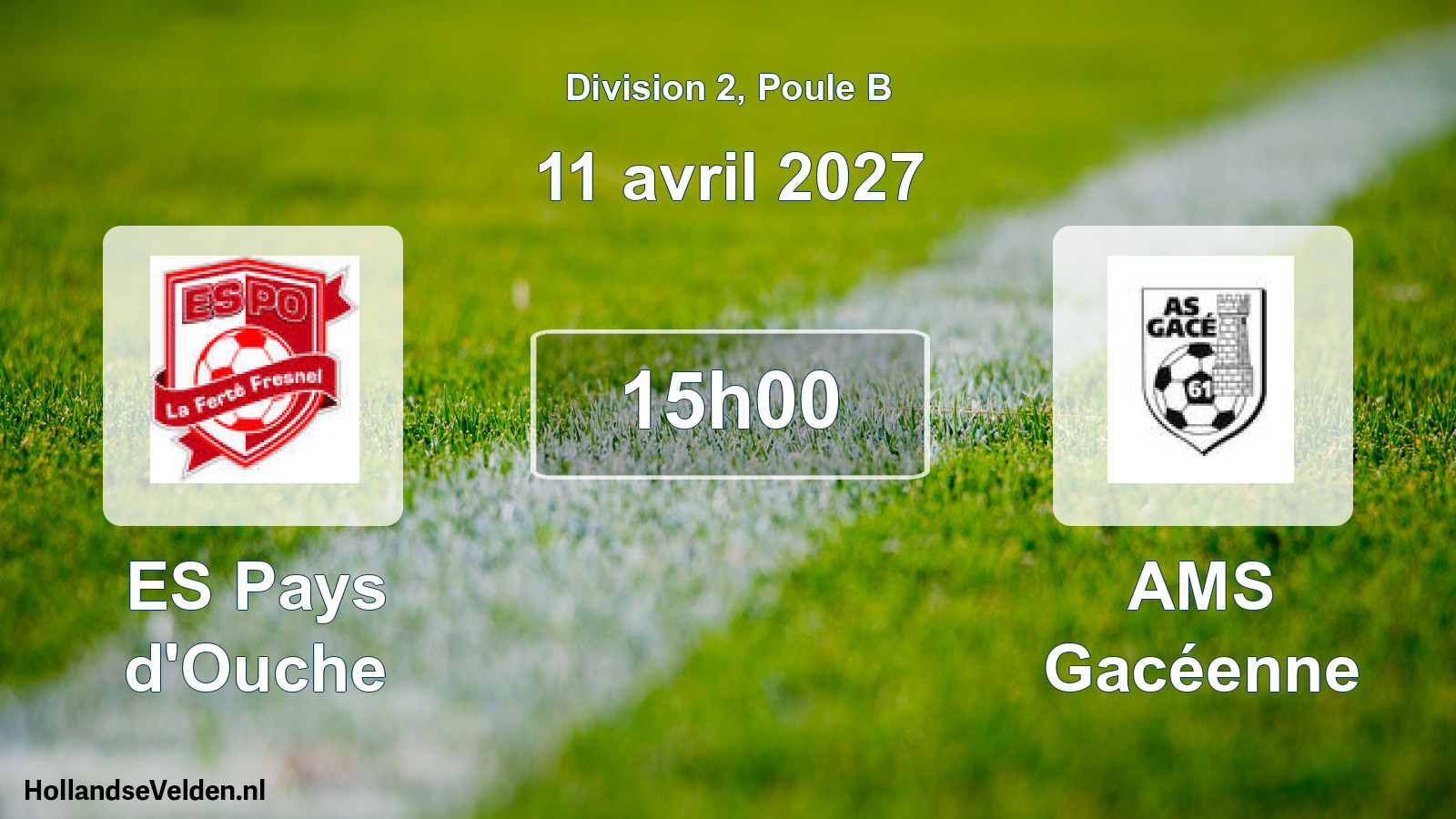 Scheduled Match: ES Pays d'Ouche - AMS Gacéenne (11 April 2027)