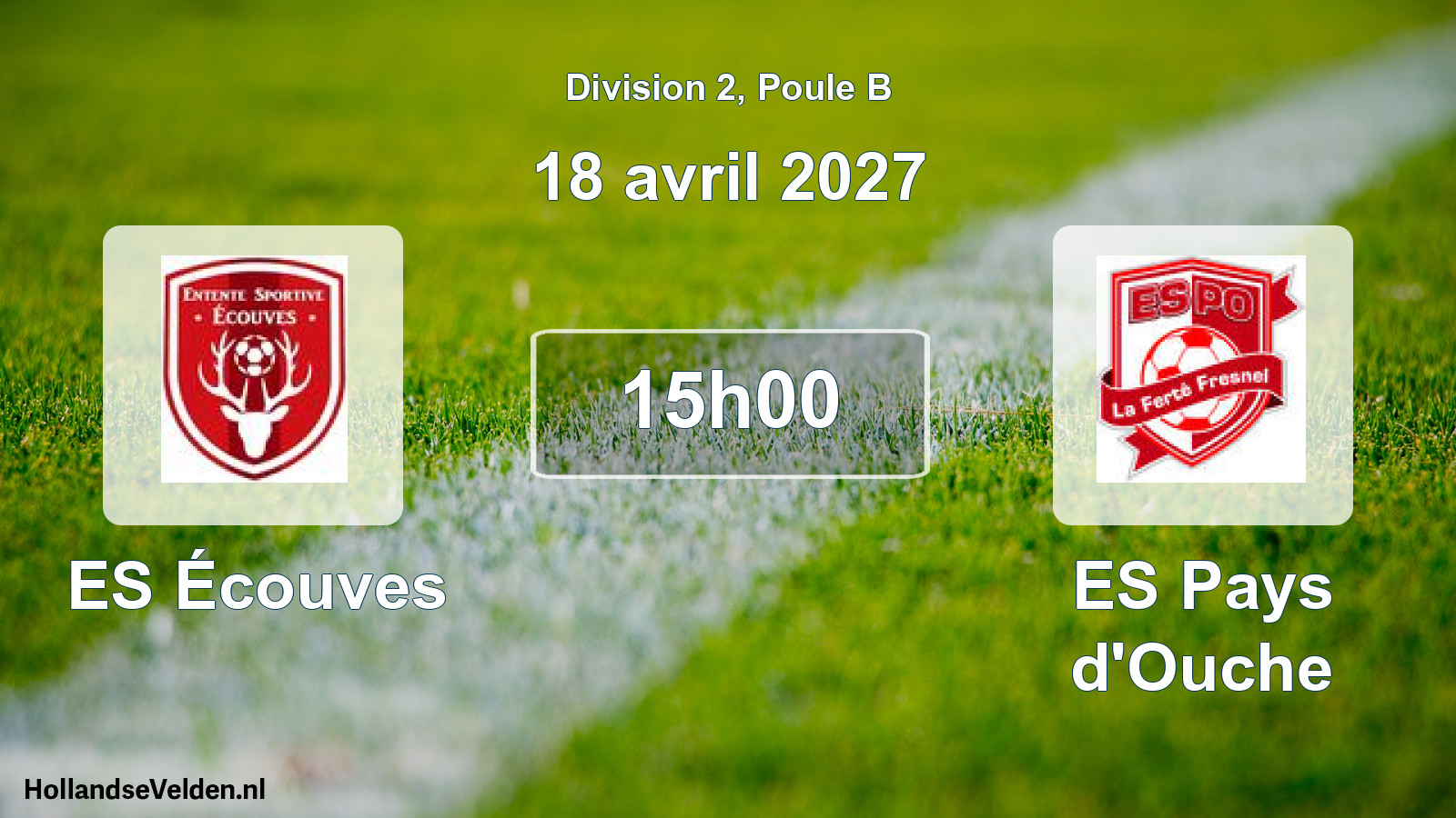 Match programmé: ES Écouves - ES Pays d'Ouche (18 avril 2027)