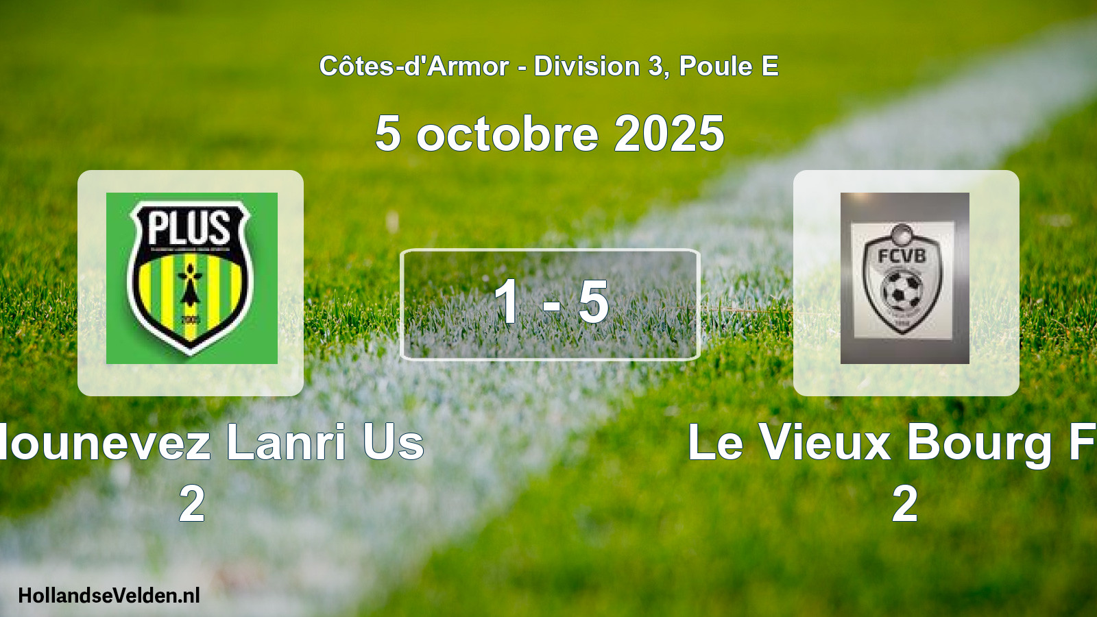 Gespeelde wedstrijd: Plounevez Lanri Us 2 - Le Vieux Bourg Fc 2 1 - 5 (5 octobre 2025)