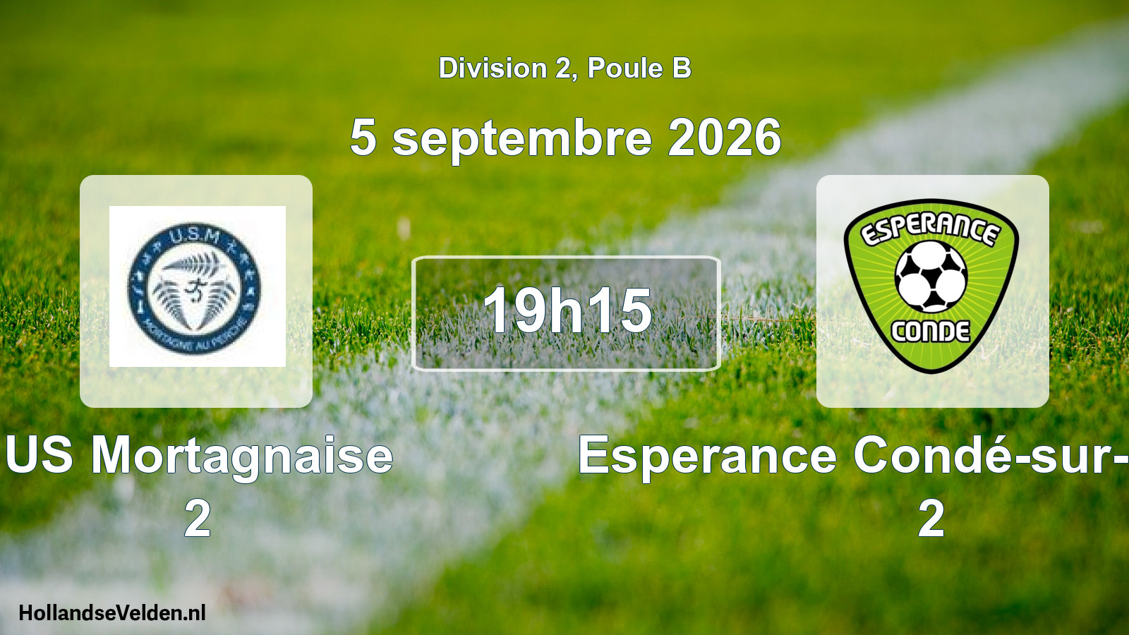 Scheduled Match: US Mortagnaise 2 - Esperance Condé-sur-Sarthe 2 (5 September 2026)