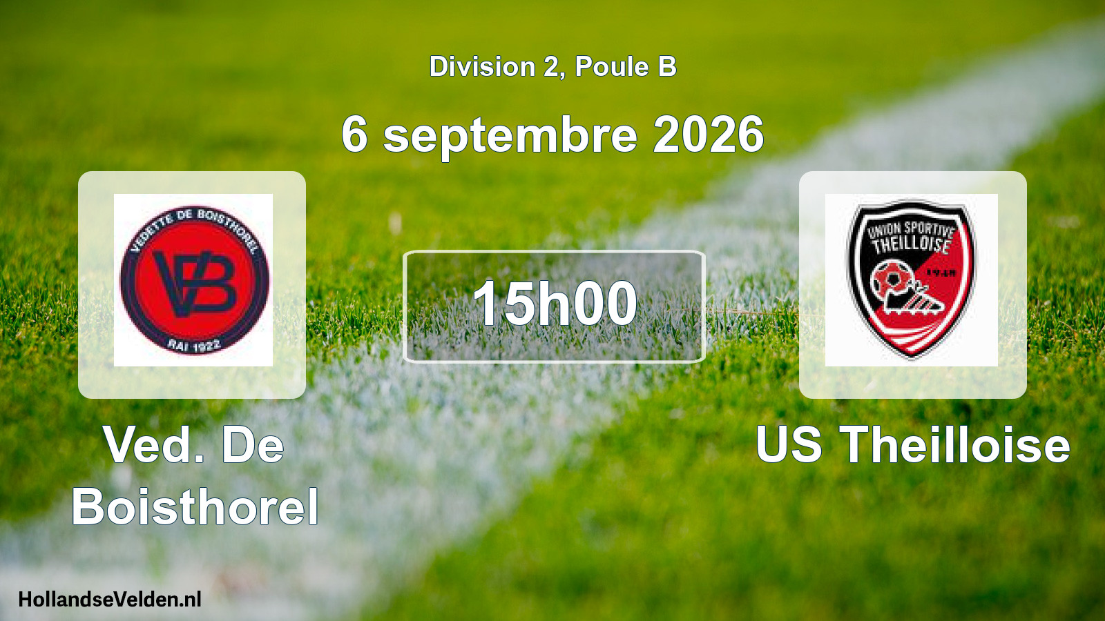 Match programmé: Ved. De Boisthorel - US Theilloise (6 septembre 2026)