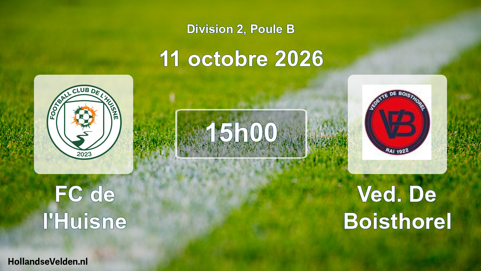 Match programmé: FC de l'Huisne - Ved. De Boisthorel (11 octobre 2026)