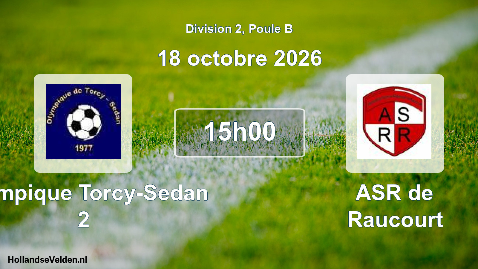 Match programmé: Olympique Torcy-Sedan 2 - ASR de Raucourt (18 octobre 2026)