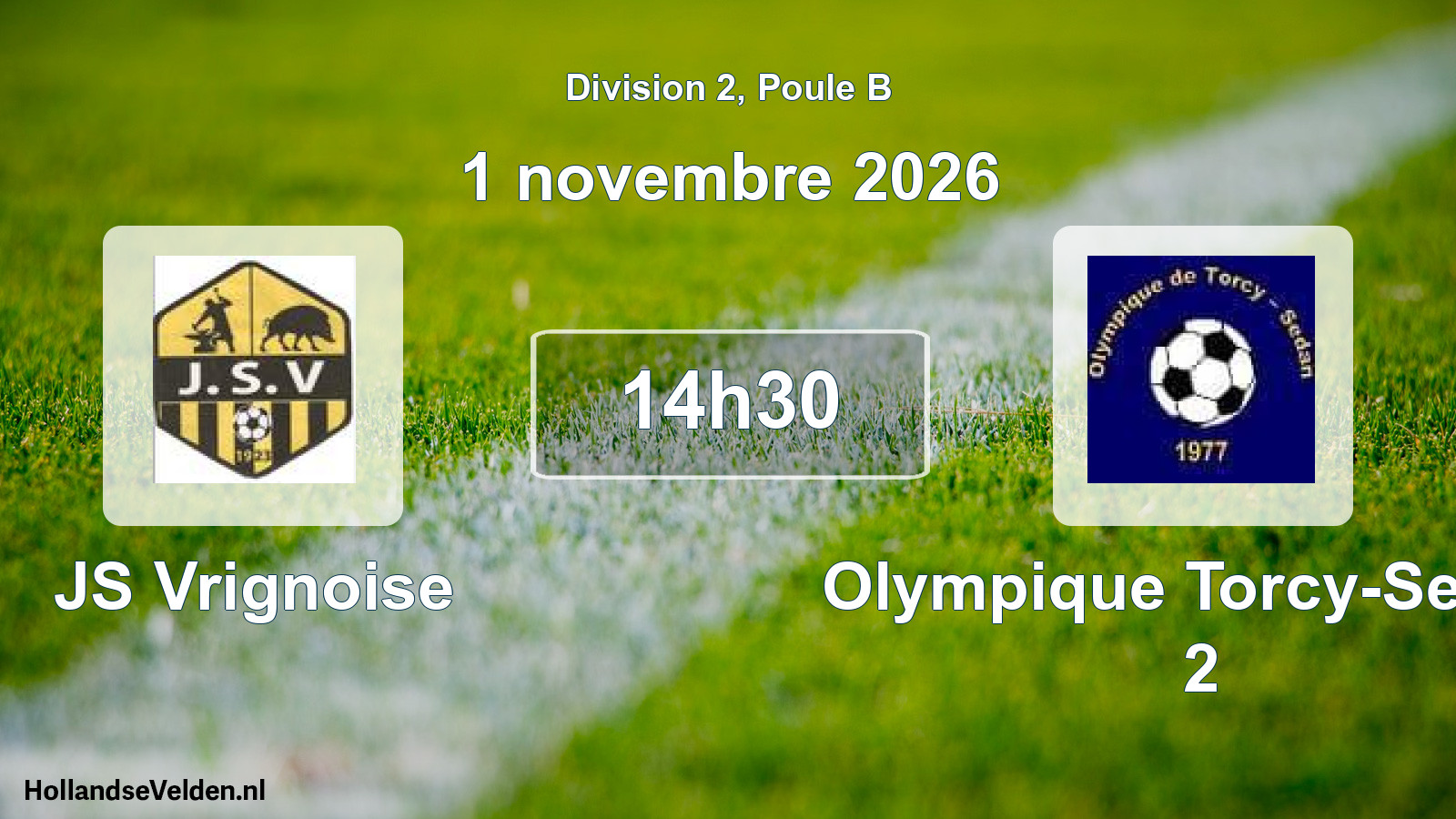 Match programmé: JS Vrignoise - Olympique Torcy-Sedan 2 (1 novembre 2026)